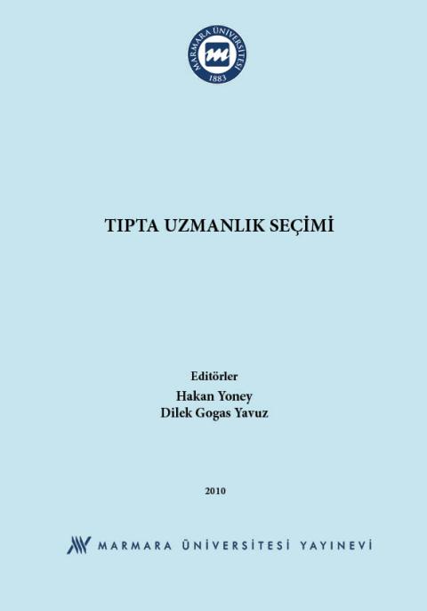 Tıpta Uzmanlık Seçimi